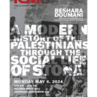 ICM LECTURE SERIES Beshara Doumani, "A Modern History of the Palestinians Through the Social Life of Stone"  Monday, May 6, 2024 Goldwin Smith Hall 64 | Kaufmann Auditorium 4:45 p.m —6:15 p.m. 