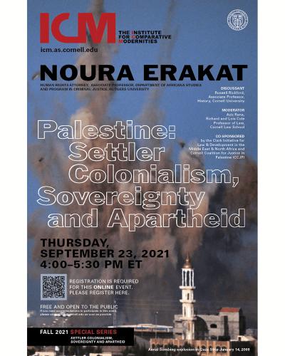 Talk by Noura Erakat on Palestine: Settler Colonialism, Sovereignty, and Apartheid