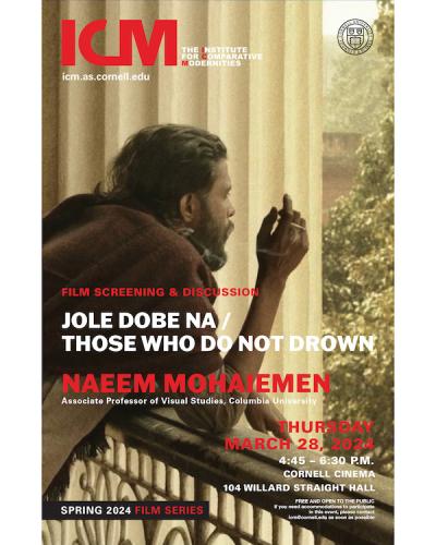 Film Screening & Discussion, Jole Dobe Na / Those Who Do Not Drown  Naeem Mohaiemen, Thursday, March 28, 2024