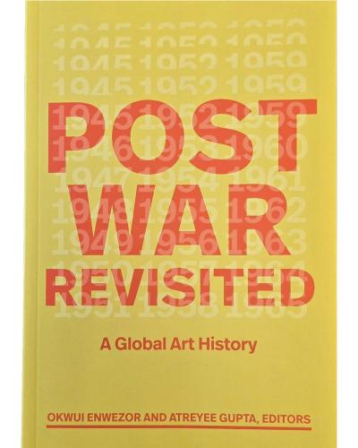 book cover, Postwar revisited:  A Global Art History, Red font on yellow background with faint, repeated years 1945 1952 1958
