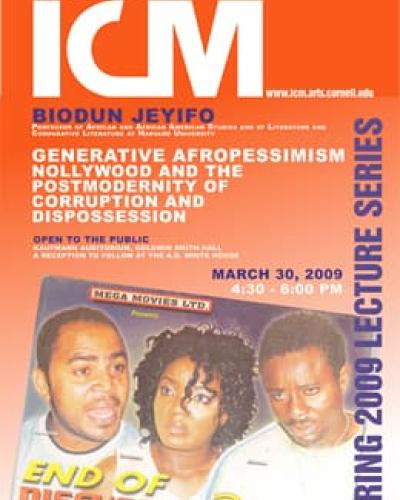 Biodun Jeyifo, &quot;Generative Afropessimism, Nollywood, and the Postmodernity of Corruption and Dispossession”