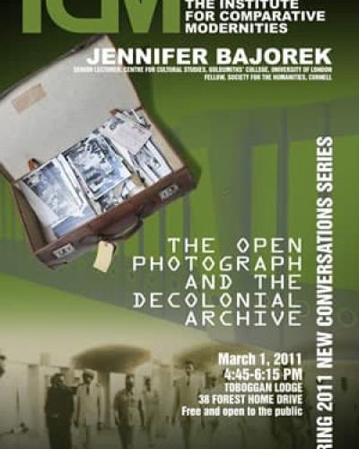 Jennifer Bajorek - &quot;THE OPEN PHOTOGRAPH AND THE DECOLONIAL ARCHIVE&quot;