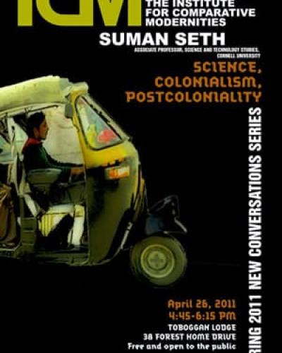 Suman Seth - “Science, Colonialism, Postcoloniality”